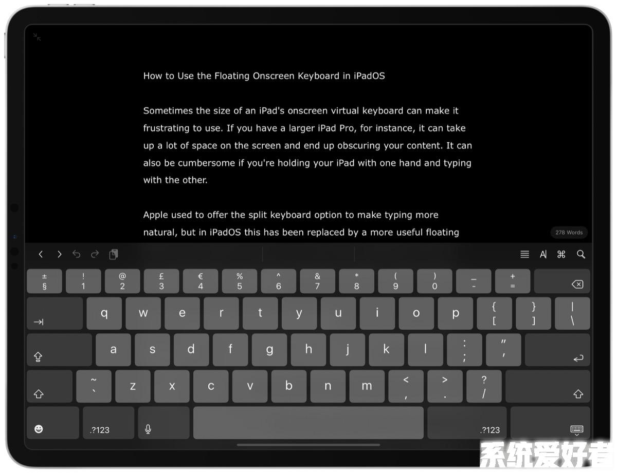 iPadOS 教程 | 如何在 iPad 上使用屏幕浮动键盘？